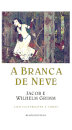 A Branca de Neve