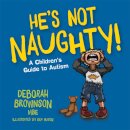 He's Not Naughty!