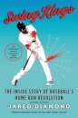 Swing Kings: The Inside Story Of Baseball's Home Run Revolution