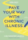 Pave Your Way with Chronic Illness