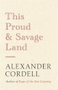 This Proud and Savage Land