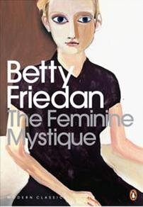 The Feminine Mystique