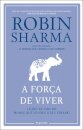 A Força de Viver
