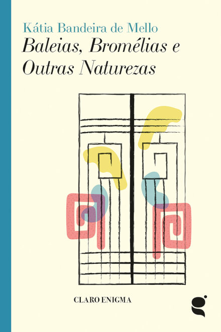 Baleias, Bromélias E Outras Naturezas