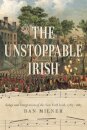 The Unstoppable Irish