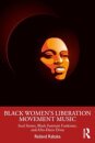 Black Women's Liberation Movement Music