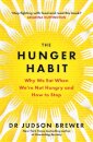 The Hunger Habit
