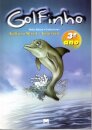 Golfinho 3º Ano - Avaliação Mensal e Trimestral