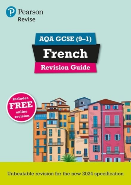 Pearson Revise AQA GCSE French Revision Guide incl. audio, quiz & video - for 2026, 2027 exams