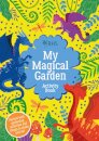My Magical Garden Activity Book