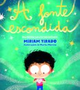 A fonte escondida