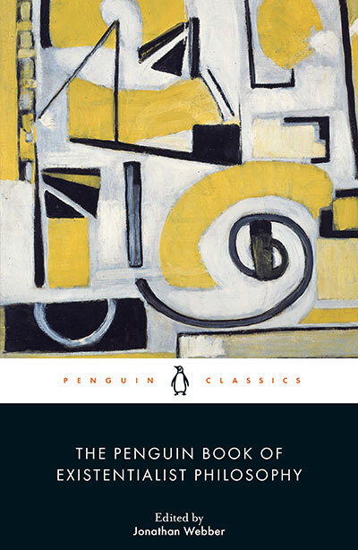 The Penguin Book Of Existentialist Philosophy
