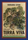 Terra Viva: Minha Vida Em Uma Biodiversidade De Movimentos