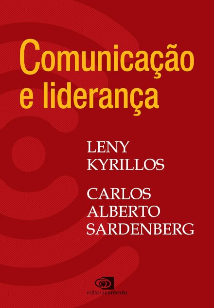Comunicação E Liderança