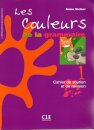 Les Couleurs De LA Grammaire: Livre 1 & Corriges