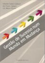 Gestão de Sucesso Num Mundo em Mudança