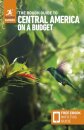 The Rough Guide to Central America on a Budget: Travel Guide with eBook