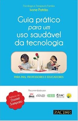 Guia Prático para um Uso Saudável da Tecnologia