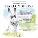 Um Dia Na Vida De Marlon Bundo