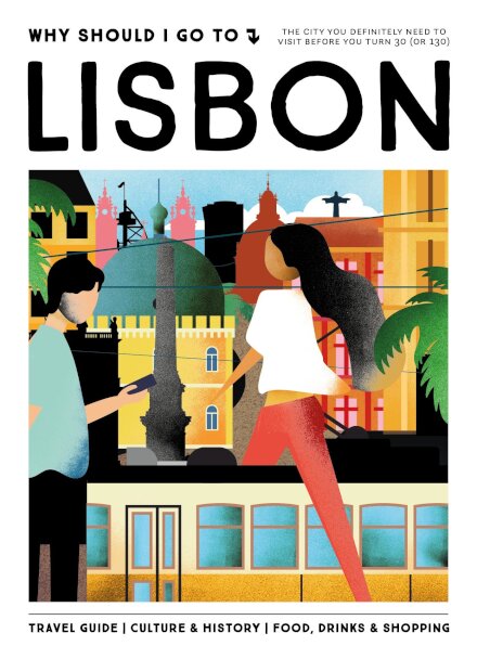 Why Should I Go To Lisbon