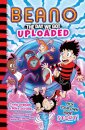Beano Fiction  Beano: The Day We Got Uploaded