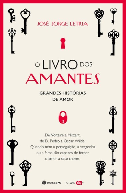 O Livro Dos Amantes - Grandes Histórias De Amor
