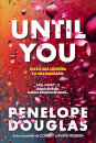 Until You