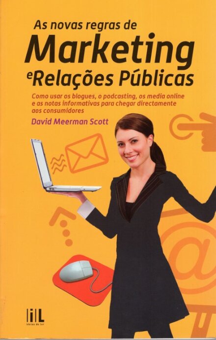 As Novas Regras de Marketing e Relações Públicas