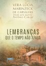 Lembranças Que O Tempo Não Apaga