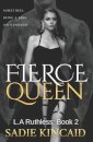 Fierce Queen