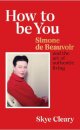 How to Be You