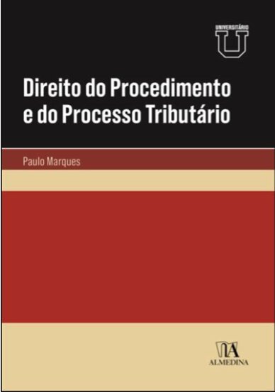 Direito Do Procedimento E Do Processo Tributário