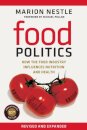 Food Politics : How the Food Industry Influences Nutrition and Health