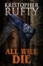 All Will Die