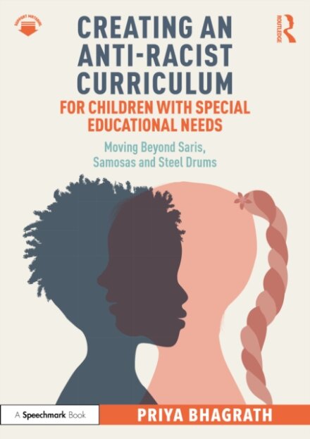Creating an Anti-Racist Curriculum for Children with Special Educational Needs