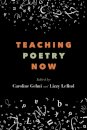 Teaching Poetry Now