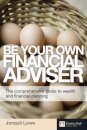 Be Your Own Financial Adviser