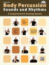 BODY PERCUSSION SOUNDS AND RHYTHMS