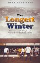 The Longest Winter