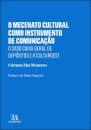 O Mecenato Cultural Como Instrumento De Comunicação - O Caso Cgd E A Culturgest
