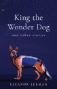 King the Wonder Dog