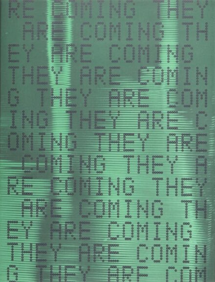They are Coming