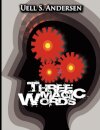 Three Magic Words