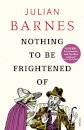 Nothing To Be Frightened Of