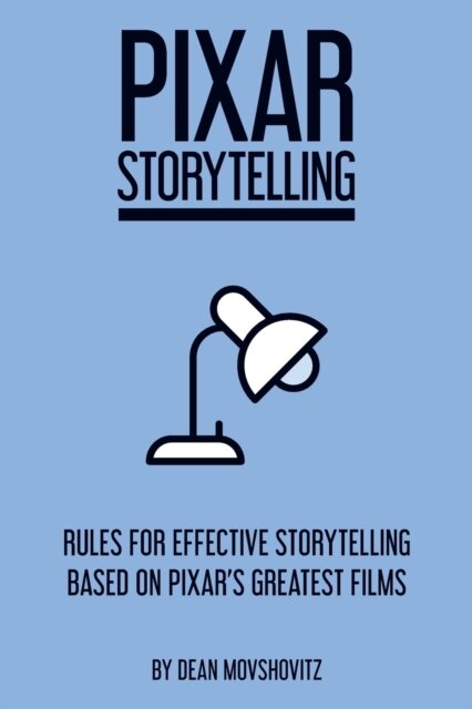 Pixar Storytelling