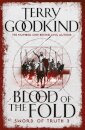 Blood of The Fold: Book 3: The Sword Of Truth Series