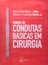 Manual De Condutas Básicas Em Cirurgia