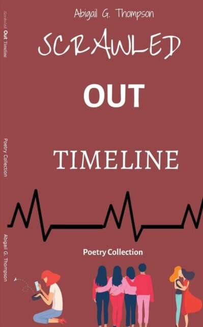 Scrawled Out Timeline