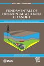 Fundamentals of Horizontal Wellbore Cleanout