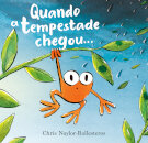 Quando a Tempestade Chegou